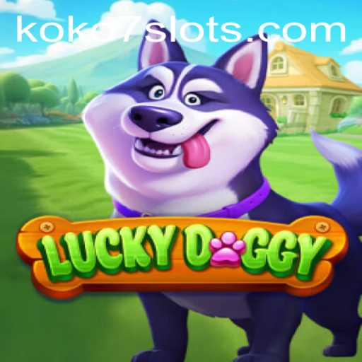 Discover the Thrills of LuckyDoggy: A Comprehensive Guide Featuring KOKO7