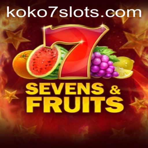 Unveiling SevensFruits: The Exciting World of KOKO7